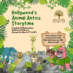 Hollywood's Animal Antics Storytime Tuesdays and Wednesdays at 10:00 am