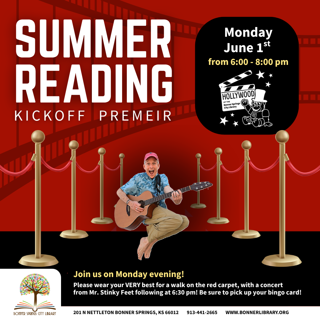 Summer Reading Kickoff Premier Monday June 1st from 6 pm - 8 pm
