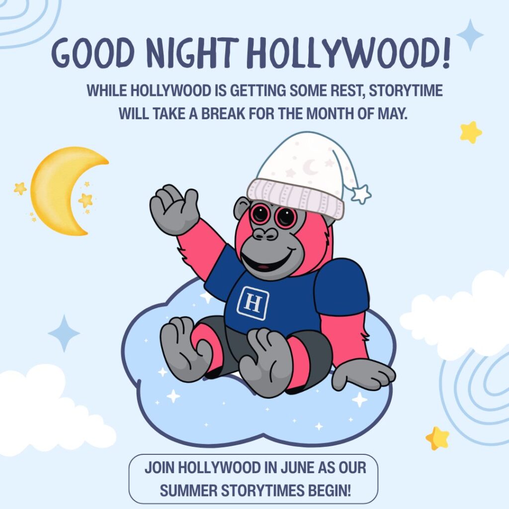 Storytime will be on break for the month of May